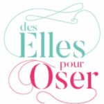 Des Elles pour Oser